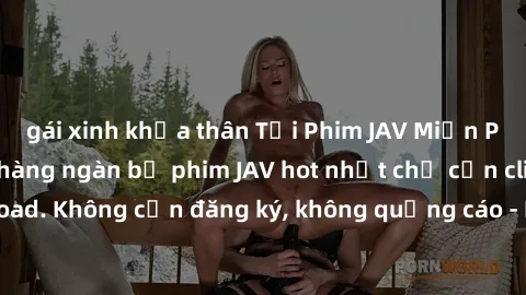 gái xinh khỏa thân Tải Phim JAV Miễn Phí - Thưởng thức hàng ngàn bộ phim JAV hot nhất chỉ cần click download. Không cần đăng ký, không quảng cáo - Dễ dàng tải về và xem online!