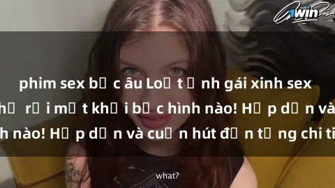 phim sex bắc âu Loạt ảnh gái xinh sex nóng bỏng, không thể rời mắt khỏi bức hình nào! Hấp dẫn và cuốn hút đến từng chi tiết.